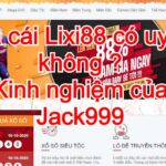 nhà cái lixi88 có uy tín không